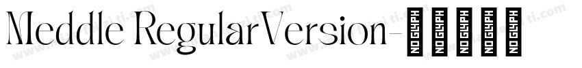 Meddle RegularVersion字体转换
